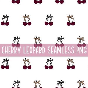 Seamless Cherry Bow Leopard Print Pattern Girly Repeat Cheetah Bow Ribbon Cherries Coquette Digital Paper PNG Design for her cherry on white