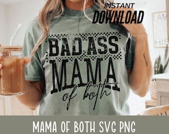 Retro Mama of both Trending Bad Ass Mama Mom Life SVG PNG Fun humorous mom of Boys Girls Checks Grunge Effect Mothers Day Gift for Shirt Mug