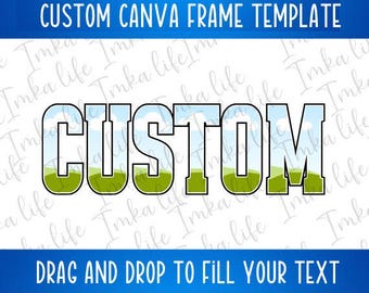 Custom Word Name Varsity Canva Frame Template Drag and Drop Frame for DIY Fill Pattern Personalized name Editable Create Own Interior