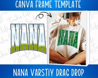 Nana Varsity Canva Frame Editable Arched Varsity Grandma Family Design Drag Drop Customizable Frame add Interior Border Custom for shirt