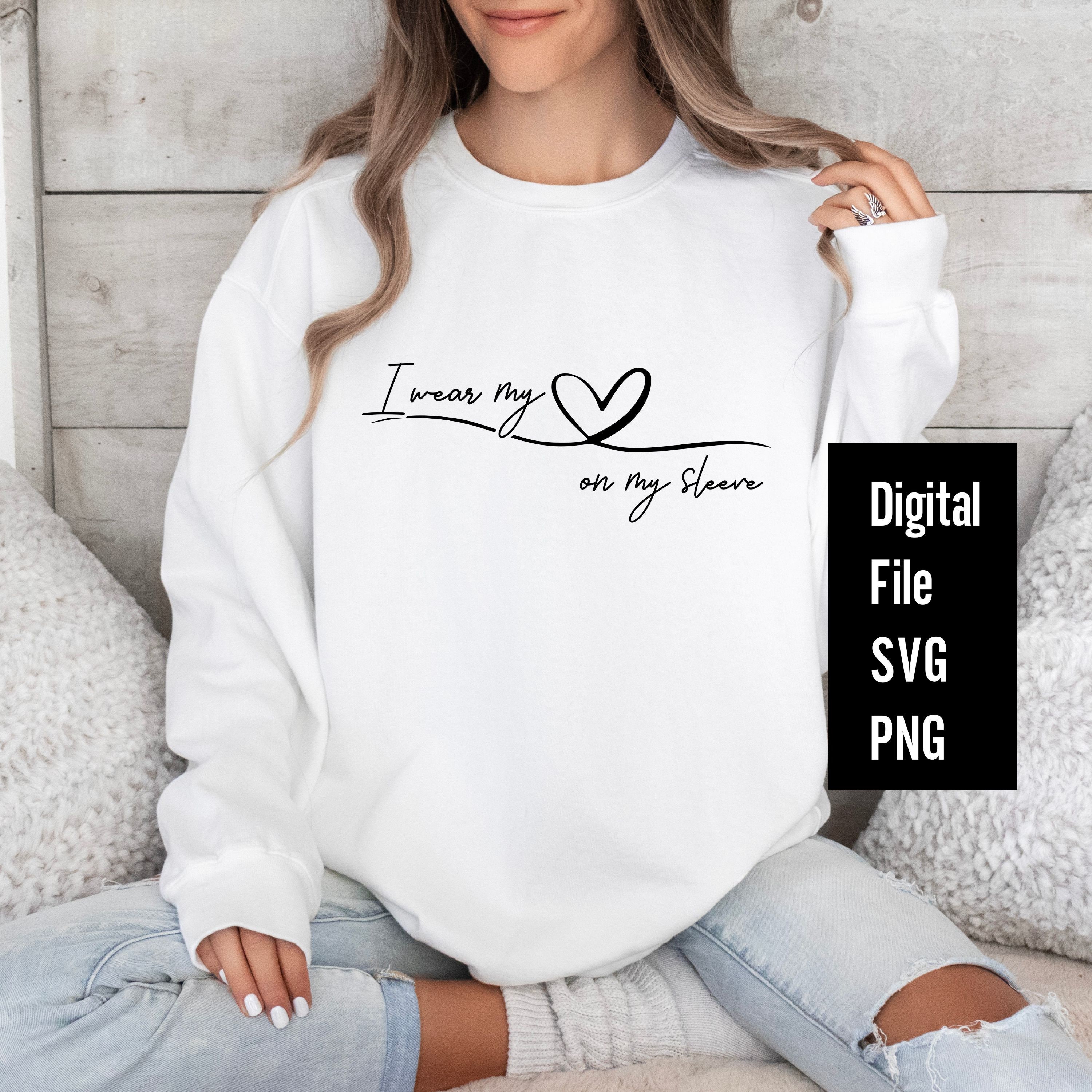 I Wear My Heart on My Sleeve Png Mom Life Svg Mum Svg Mother's Day Svg Family Grandma Gigi Nana