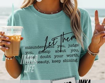 Let them SVG Png Keep Shining Motivationszitat Ich bin genug psychische Gesundheit Design für Self Care Sweater Shirt Inspirierende Worte Selbstliebe