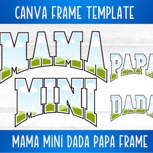 Pacote de modelos de moldura Varsity Mama e Mini Canva Arraste e solte Dada Papa Crie sua própria fonte de faculdade Camisas combinando Bolsas Sacolas Família