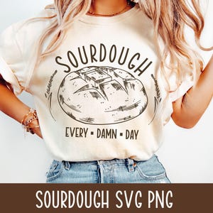Sourdough lover svg for homeschool mom Baker Shirt Design Gift For Bread Lovers homestead mom wife png homemade sourdough svg homemaker
