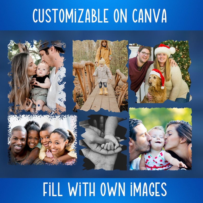 May include: A collage of family photos with a blue background. The text "CUSTOMIZABLE ON CANVA" and "FILL WITH OWN IMAGES" are displayed in white. The images include families and children.
