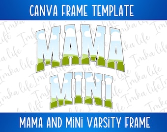 Custom Canva Frame Mama Mini Editable Trending Arched Varsity Matching Mom and Daughter Son Drag Drop add Picture Customize Unique Design