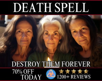 Death Spell Curse Spell Black Magic Bad Luck Curse Your Enemy Destruction Spell Return To Sender