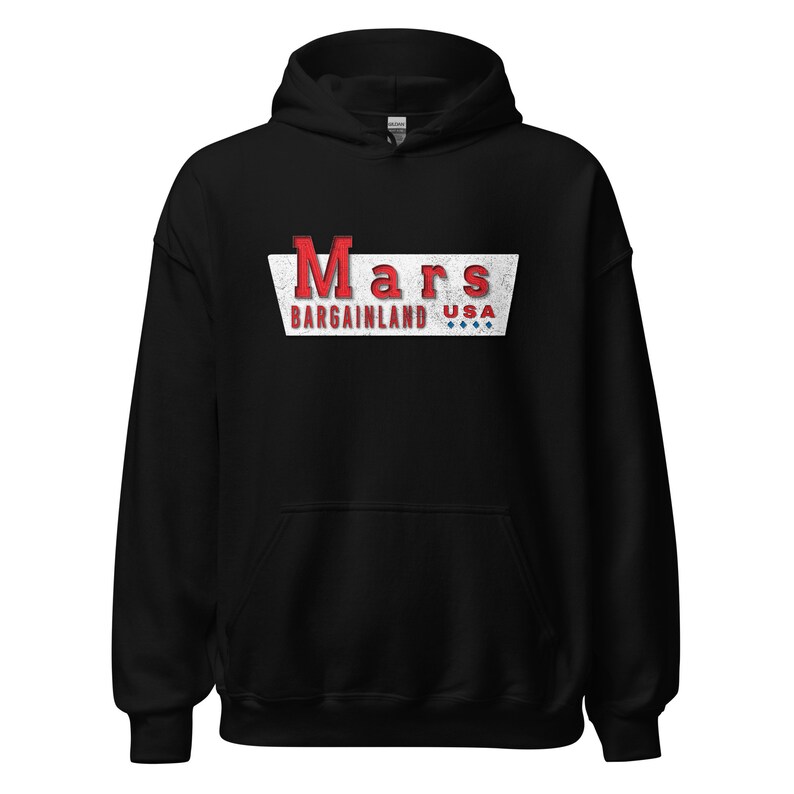 Mars Bargainland USA Hoodie New Bedford, MA Vintage Mens & Womens Retro