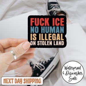 Fck Ice No Human Is Illegal Anti Trump Aufkleber/Automagnet, Fck ICE Sticker, ICE abschaffen, Menschenrechtler, Einwanderungsrechtsaktivist