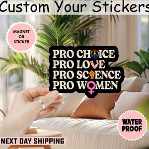 Pro Choice Women Rights Feminist Sticker/Car Magnet, Feminist Sticker, Women&#39;s Empowerment Sticker, Feminism Sticker, Women Rights Sticker