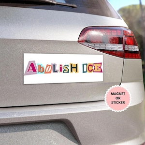 Abolish Ice Anti Trump Sticker/Car Magnet, Abolish ICE Sticker, Anti ICE Sticker, Chinga La Migra Sticker, Anti Trump Maga Sticker, Liberal
