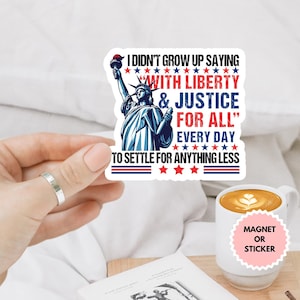 Liberty and Justice For All Human Rights Sticker/Car Magnet, 4th of July Equality Sticker,Resist Sticker, Political Sticker,Democrat Sticker