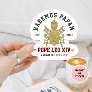 Adesivo/magnete per auto "Habemus Papam" di Papa Leone XIV, Robert Prevost, Papa americano, Chiesa cattolica, citazione "Il male non prevarrà", Nuovo Papa Leone