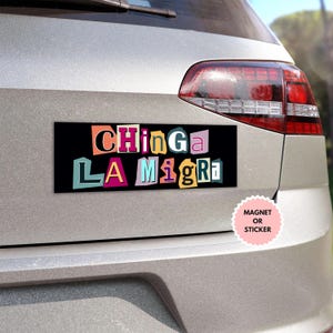 Chinga La Migra Anti Trump Sticker/Car Magnet, Abolish ICE Sticker, Anti ICE Sticker, Chinga La Migra Sticker, Anti Trump Maga Sticker