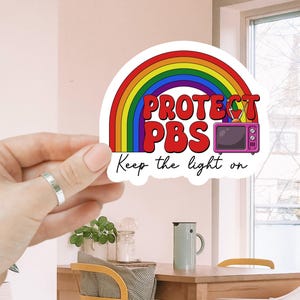 Protect PBS Keep The Light On Sticker/Car Magnet, Save Public Broadcasting Stickers for Advocacy, Rainbow Sticker, Public Services Awareness