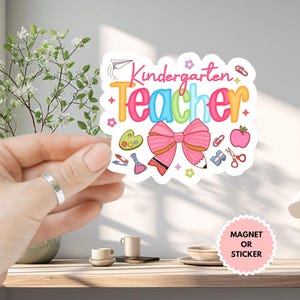 Preppy Style Coquette Bow Kindergarten Teacher Sticker/Car Magnet, Kindergarten Teacher Gift, Elementary Teacher Sticker, Teacher Sticker