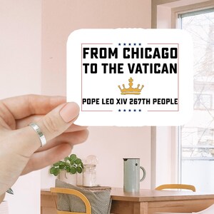 Adesivo/magnete per auto "Da Chicago al Vaticano" di Papa Leone XIV, "Costruisci ponti", bottiglia d'acqua impermeabile in vinile con scritta "Fede cristiana, Vaticano cattolico"