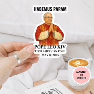 Habemus Papam Da Papa Leone XIV, primo Papa americano, magnete/adesivo per auto, adesivo Papa Leone XIV, Chiesa cattolica, adesivo Primo Papa americano