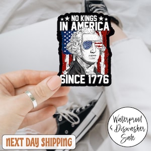 No Kings in America Since 1776 Anti Trump Sticker/Car Magnet,Rejecting Kings Since 1776 Protest Sticker, Pro Democracy,Anti Authoritarianism