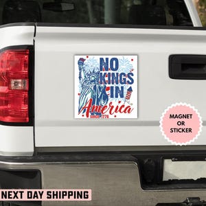 No Kings in America Since 1776 Anti Trump Sticker/Car Magnet, Anti Fascism Sticker for Democrats & Liberals, Protect Democracy Car Magnet