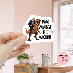 Bernie Sanders Rage Against The Machine Sticker/Car Magnet, Fight Oligarchy Sticker, Political Activism Sticker, Resistance, Anti Trump