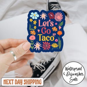 Let&#39;s Go Taco Subtle Floral Anti Trump Trump Always Chickens Out Sticker/Car Magnet, Taco Trump Sticker,Resistance Political Protest Sticker
