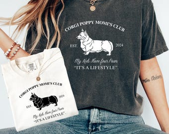 Benutzerdefinierte Corgis Hunde Mama T-Shirt Komfortfarben, benutzerdefinierte Hundemama Geschenk, Mama Komfortfarbe, Hundemama Geschenk für sie, Corgis Oma Geschenk
