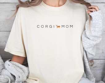 Corgis Hunde Mama T Shirt Komfort Farben, Hunde Mutter Geschenk, Mama Trost Farbe, Hunde Mutter Geschenk für sie, Corgis Oma Geschenk