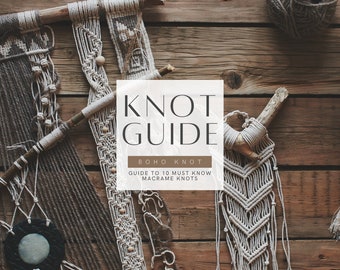 Boho Knots Macrame Knots Guide - Adatto ai principianti