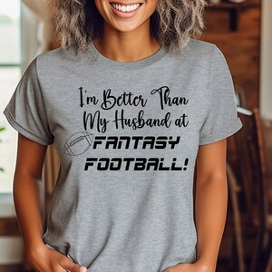 Fantasy football shirt, Fantasy football for wife, Fantasy football for woman, Fantasy football shirt, Fantasy Football Draft