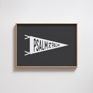 Psalm & Palm | Pennant | Flag | Nautical | Beach Art | Surf Print | Beach Print | Scripture | Wall Decor | House Warming