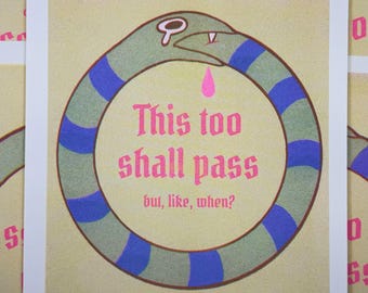 But, like when – Ouroboros print – 8.5 x 11