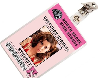 Mean Girls Gretchen Wieners North Shore High School Student ID Badge Cosplay Costume Name Tag