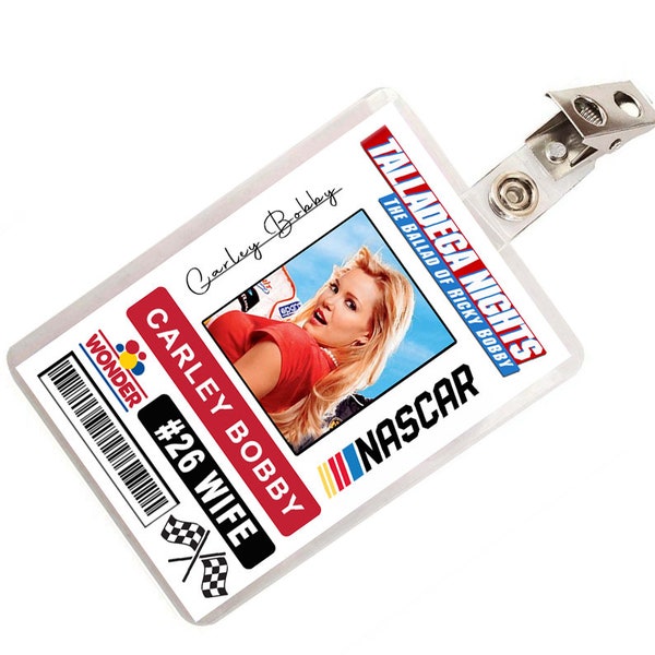 Talladega Nights Carley Bobby Race car Driver ID Badge