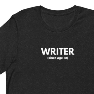 WRITER (since age 10), T-shirt, black