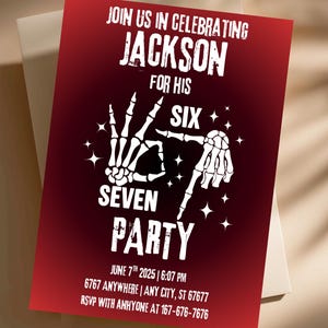 6 7 Birthday Invitation | Six Seven Party | Six Seven Birthday Theme | Six Seven Birthday Invite | Gen Z Gen Alpha- Digital Download