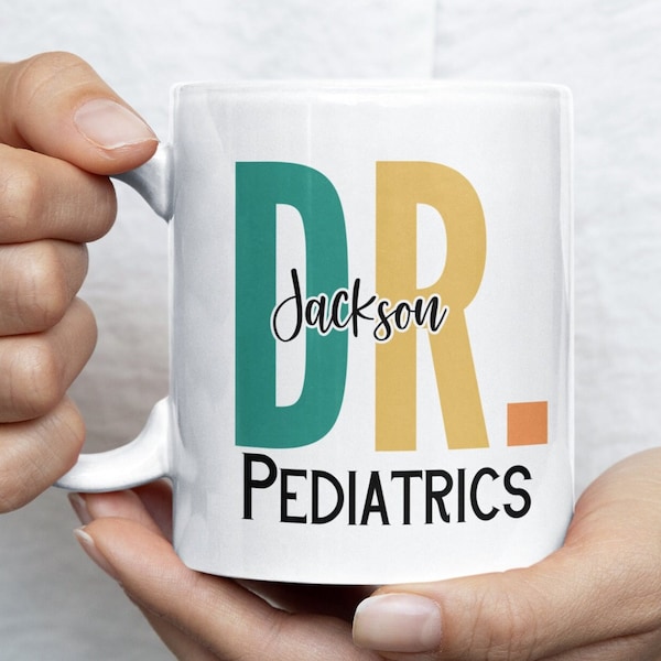 Personalized Doctor Mug, Pediatrics Dr Gifts, Gifts for Doctor, Gift for dr, Doctor Graduation, Doctor Appreciation, DR Mug, DR Cup, md