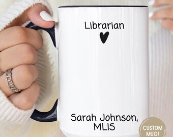 Personalized Librarian Mug, Custom MLIS Graduation Gift, Book Lover Coffee Cup, Library Science Teacher Gift, Bookshelf Mug for Librarians