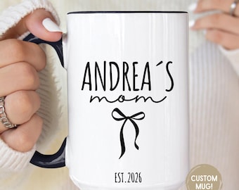 Personalized Mom Mug, Custom Name New Mom Gift, Est 2026 Mother's Day Birthday