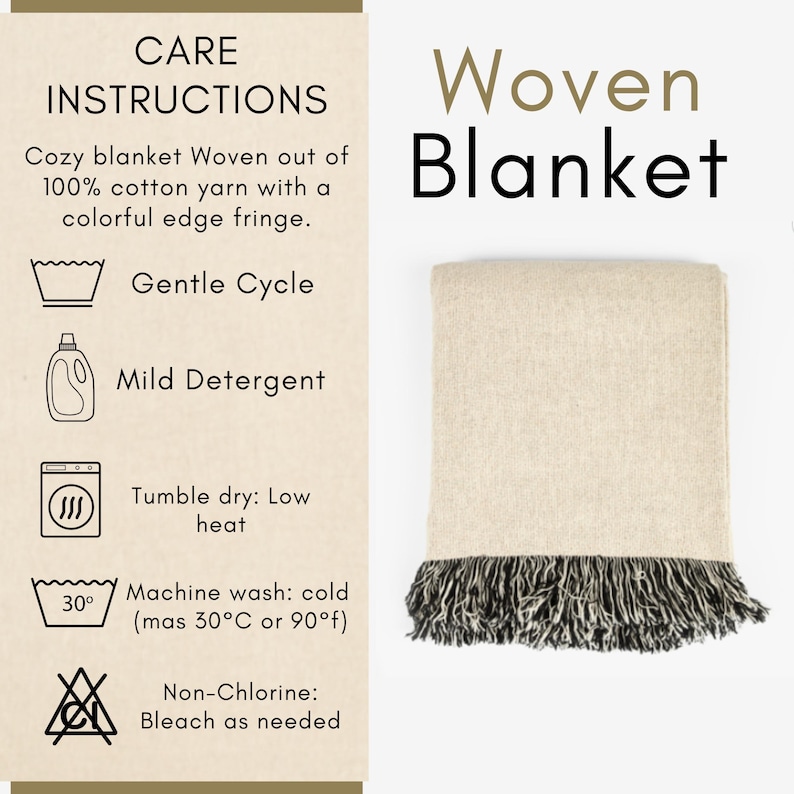 May include: A woven blanket with a cream-colored body and a black and white fringe. The blanket is made of 100% cotton yarn. The image also includes care instructions, such as gentle cycle and tumble dry low.