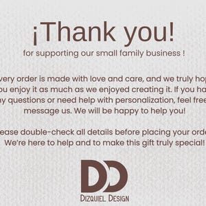 May include: A beige card with the text "&iexcl;Thank you!" and a message of appreciation for supporting a small family business. The card includes the logo for Dizquiel Design.