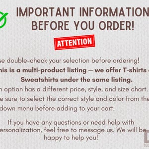 May include: Text on a cream-colored background reads "IMPORTANT INFORMATION BEFORE YOU ORDER!" with a green checkmark. A red banner says "ATTENTION." The text advises to double-check selections, as it's a multi-product listing with T-shirts and sweatshirts.