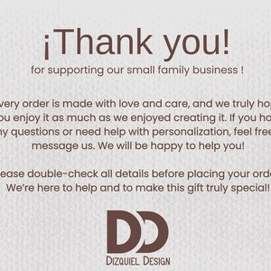 May include: A beige background with the text "&iexcl;Thank you!" and a message of appreciation for supporting a small family business. The image includes the logo "DD DIZQUIEL DESIGN".