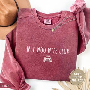 police wife sweatshirt, cop wife sweatshirt, law enforcement wife, police spouse gift, police family shirt, cop wife crewneck, police wife gift, police support shirt, blue line wife, law wife apparel, police wife club, cop wife apparel, wee woo wife club