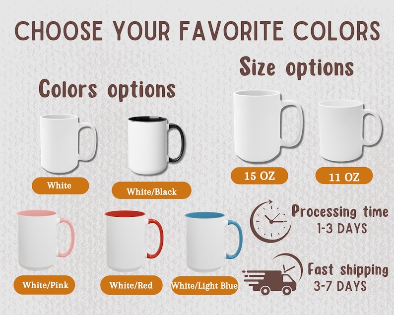 May include: Image showcasing various ceramic mugs with color and size options. The mugs are white with options for black, pink, red, and light blue accents. Sizes include 15 oz and 11 oz. Text reads "Choose Your Favorite Colors" and "Size options".