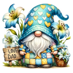 Watercolor Father&#39;s Day Lily Floral Gnome, Father&#39;s Day Clipart, Father&#39;s Day PNG, Love DAD Clipart, Spring Gnome, Gnomes Sublimation.