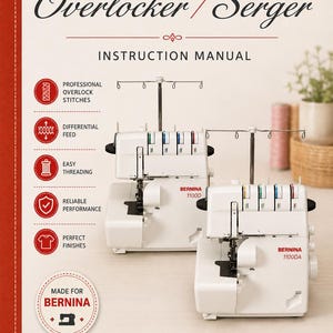 Bernina 1100D 1100DA Serger / Overlocker Sewing Machine Instruction Manual PDF Vintage User Manual Complete User Guide Instant Download