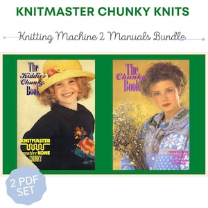 May include: Two knitting machine manuals, "The Kiddies Chunky Book" and "The Chunky Book", both featuring models wearing knitted garments. The covers are yellow and purple with floral accents. The text "Knitmaster Creative Kone Chunky" is visible on both covers.
