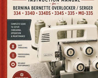 Bernina Bernette 334 334D 334DS 334S 335 MO-335 Remalladora Overlock Alimentación vPDF Manual de instrucciones y reparación Inglés Vintage PDF Descargar