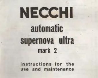 Necchi BF Supernova Ultra Mark 2 Service Manual Sewing Machine Instruction  Troubleshooting PDF Bundle Vintage English Instant Download